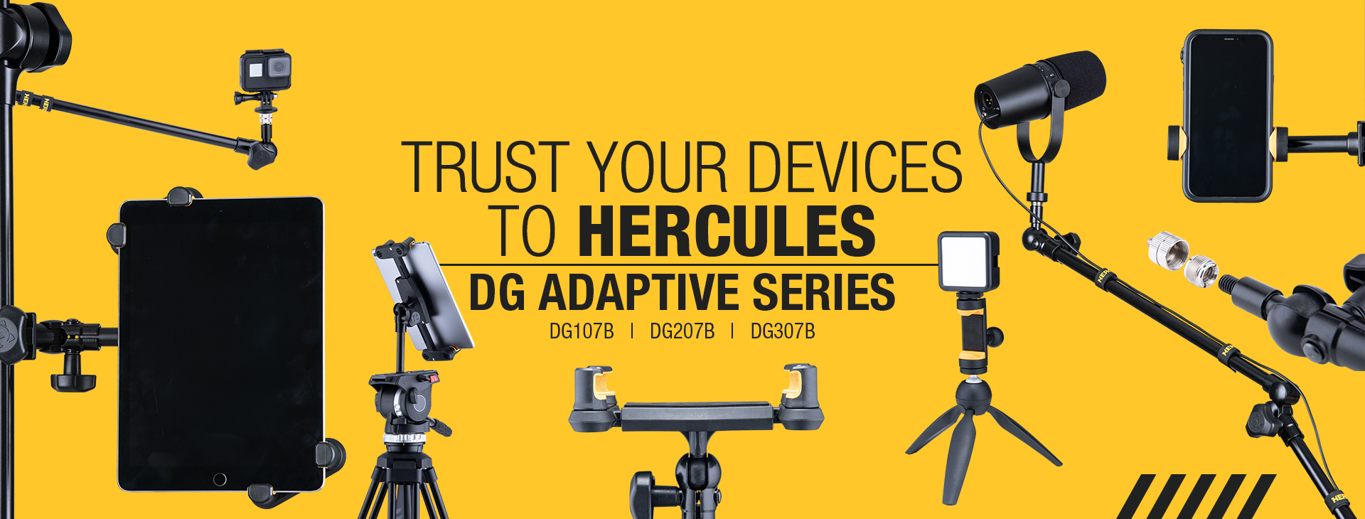 TRUST YOUR DEVICES TO HERCULES DG ADAPTIVE SERIES