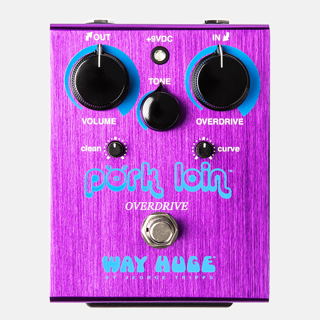 WAY HUGE® WHE201 PORK LOIN™ OVERDRIVE 製品特徴